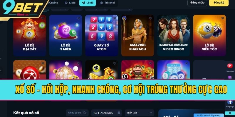 Xổ số – Hồi hộp, nhanh chóng, cơ hội trúng thưởng cực cao